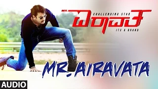 Mr. Airavata Full Song (Audio) || Mr. Airavata || Darshan Thoogudeep, Urvashi Rautela