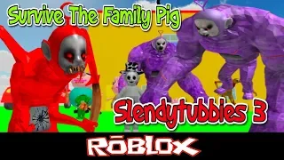 Survive The Family Pig [EVENT Slendytubbies 3] By guestbaconhair_KLG [Roblox]