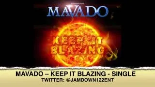 Mavado - Keep It Blazing | Single | November 2013 |