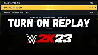 How to Turn On The PostMatch Replay in WWE 2k23 (Xbox, Playstation, PC)