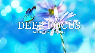 Deep Focus Music - 4 Hours of Ambient Study Music to Concentrate