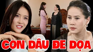 Mẹ Chồng Quỷ Kế RUN SỢ Trước Thủ Đoạn Đáng Sợ Của Con Dâu Mà Mình Luôn Khinh Rẻ | PHIM VIỆT NAM 2023