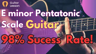 How to Play the E minor Pentatonic Scale on Guitar | USE THIS TO MASTER THE SCALE