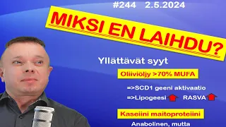 244 Oliiviöljy lihottaa