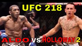 UFC 218 New Main Event : Max Holloway vs Jose Aldo 2