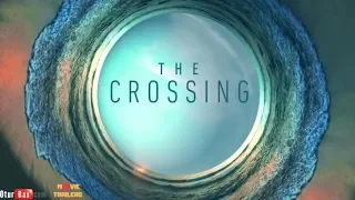 Переправа / The Crossing - Русский трейлер | 2017