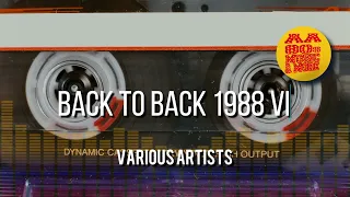 BACK TO BACK 1988 VI || best 80s greatest hit music & MORE, old songs all time, #80s