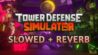 Tower Defense Simulator OST - Stardust (Slowed + Reverb)