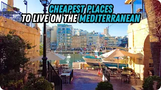 12 Cheapest Places to Live on the Mediterranean