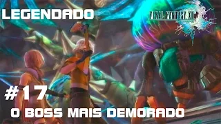 Final Fantasy XIII #17 O Boss mais Demorado Legendado [PT-BR]