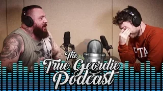 THE TRUE GEORDIE PODCAST #1