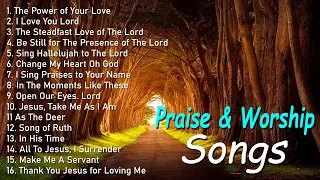 Reflection of Praise & Worship Songs 🙏 Collection - Non-Stop Playlist