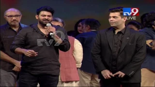 Prabhas Praises Karan Johar At Bahubali 2 Pre- Release Event | TV9