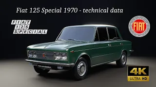 Fiat 125 Special 1970. Technical data.