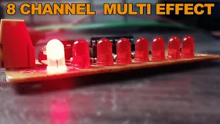 How to Make LED Chaser | 8 Channel 14 Effects