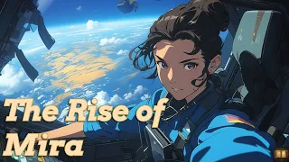 The Rise of Mira - A Sci-Fi Story