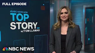 Top Story with Tom Llamas - Jan. 29 | NBC News NOW