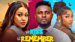 A KISS TO REMEMBER ~ UCHE MONTANA, MAURICE SAM, SCARLET GOMEZ 2024 LATEST NIGERIAN AFRICAN MOVIES