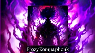xvb Frozy – Kompa x Brazilian phonk  (speed up + reverb ) [frozy kompa Brazilian phonk]