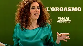 L'orgasmo - Teresa Mannino