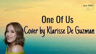 Klarisse De Guzman - One Of Us (Lyrics)