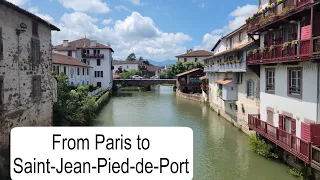 Trains from Paris to Saint Jean Pied de Port: to begin the Camino Frances