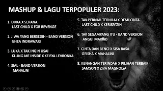 NEW VERSION1!! DUKA X SERANA, MASHUP & LAGU POPULER 2023 #viral #lagu #popular