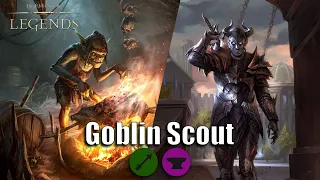 Goblin Scout | Deck Tech/Gameplay (TES Legends)