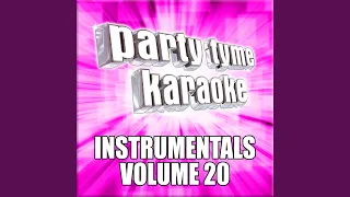 One Too Many (Made Popular By Keith Urban & P!nk) (Instrumental Version)