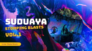 Suduaya - Stomping Blasts Vol.1 (new Music)