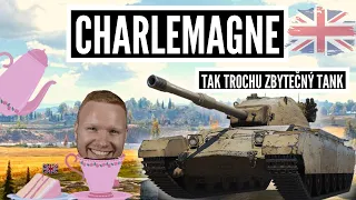 Charlemagne - Tak trochu zbytečný tank?