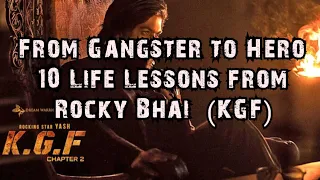 10 Life Lessons from Rocky Bhai (KGF)