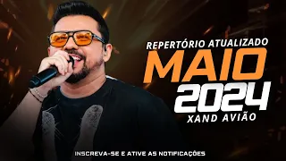 XAND AVIÃO - REPERTÓRIO NOVO MAIO 2024 (MÚSICAS NOVAS) CD NOVO 2024