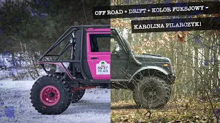 Offroad + drift + kolor fuksjowy = Karolina Pilarczyk | przygotowania do RFC POLAND |