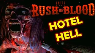 Until Dawn RUSH OF BLOOD Ch.3 Gameplay HOTEL HELL [VR Horror]