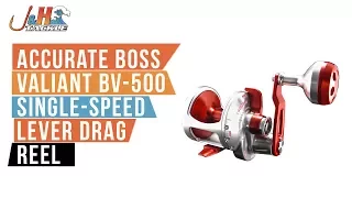 Accurate Boss Valiant BV-500 Single-Speed Lever Drag Reel | J&H Tackle