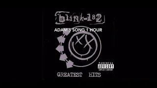 blink-182 “Adam’s Song” for 1 hour  |1hourmusic