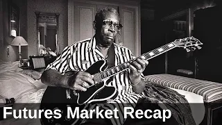 Weekend Futures Market Recap - 14Apr24 - Is the Thrill Gone?