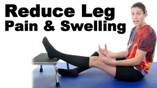 5 Easy Ways to Reduce Leg Pain & Swelling - Ask Doctor Jo