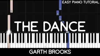 Garth Brooks - The Dance (Easy Piano Tutorial)