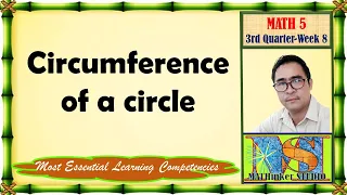 Math 5 Circumference of a Circle