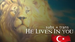 The Lion King 2 - He Lives In You - Turkish (Subs + Trans)