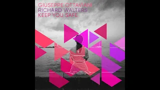 Giuseppe Ottaviani & Richard Walters - Keep You Safe [Black Hole]