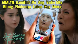 RJ EBIDENSYA LABAN KAY MOIRA NASA KAY ANALYN | KAMAY NA PANGARAP STORY