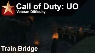 Call of Duty: United Offensive Walkthrough (Part #6) - Train Bridge