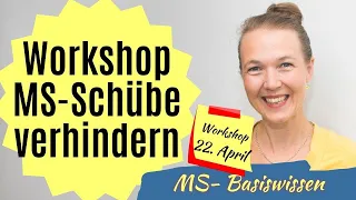 MS-Schub vorbeugen | Multiple Sklerose Workshop