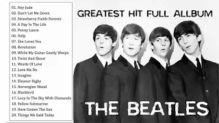 THE BEATLES GRANDES EXITOS -  THE BEATLES LAS MEJORES CANCIONES DE TODOS LOS TIEMPOS