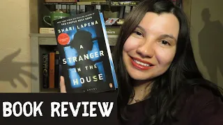 A Stranger in the House by Shari Lapena book review