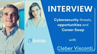 CyberSecurity, market opportunities and Career Swap - Cleber Visconti