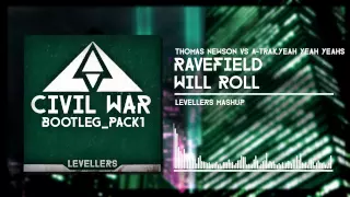 Thomas Newson vs A-Trak, Yeah Yeah Yeahs - Ravefield Will Roll (Levellers Mashup)